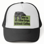 Slow Drip hats