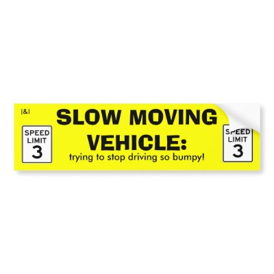 Slow Moving Vehicle sticker Bumper Sticker by hellotorret