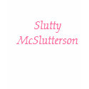 Slutty McSlutterson t-shirts