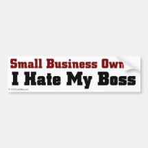Small Business Owner Bumper Stickers