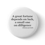 Small Fortune quote Button