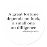 Small Fortune quote Round Stickers