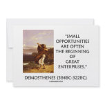 Small Opportunities Often Beginning Great Quote invitations