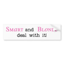 Smart and Blonde - Bumper Sticker