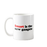 SMART IS THE NEW GANGSTA mugs