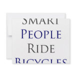Smart People Ride Bicycles invitations