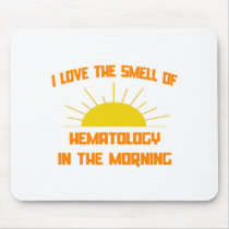 Smell of Hematology in the Morning
