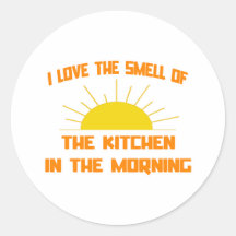 Smell of The Kitchen in the Morning Sticker