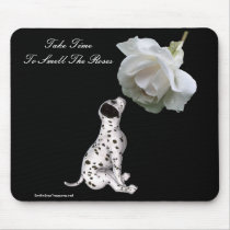 Smell Roses Puppy Rose Inspirational Mousepad
