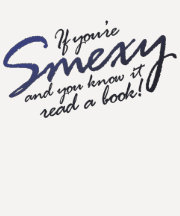Smexy and you know it READ Tees