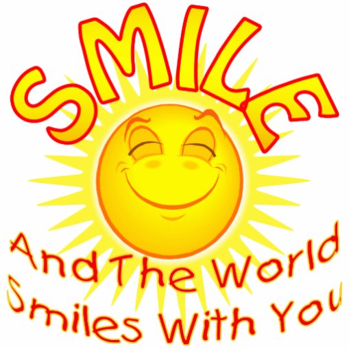 Smile and the World Smiles with You (v2) Cut Out | Zazzle.co.uk