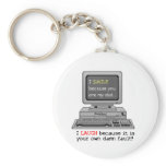Smile because you are my Dad - Keychain