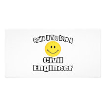 Smile If You Love A Civil Engineer Personalized Photo Card