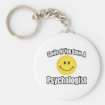 Smile If You Love a Psychologist Keychain