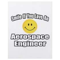 Smile If You Love An Aerospace Engineer