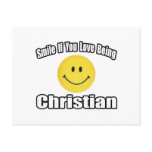 Smile If You Love Being Christian postcards