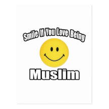 Smile If You Love Being Muslim Postcard