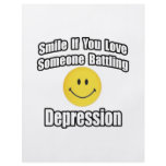 Smile If You Love Someone Battling Depression flyers
