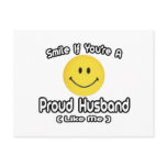 Smile If You're a Proud Husband (Like Me) Post Cards