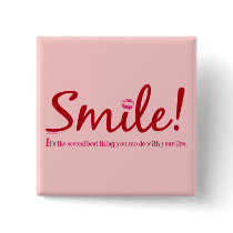 Smile - It's the second best thing you can do...