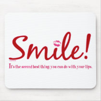 Smile - It's the second best thing you can do...