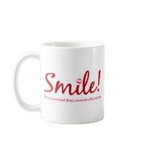 Smile - It's the second best thing you can do... Coffee Mug