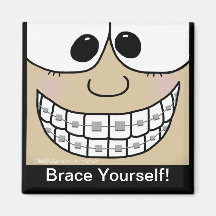 Smile with Braces Fridge Magnet