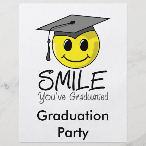 Smile You've Graduated Full Color Flyer
