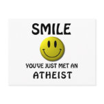 SMILE, you've just met an atheist. postcards