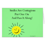 Smiles Are Contaigous! Greeting Cards