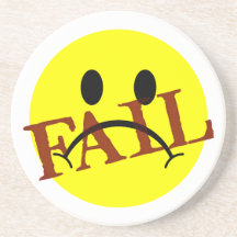 Smiley Face FAIL Beverage Coaster