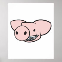 smiling pig with braces poster