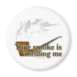 Smoke Thrills magnets