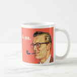 smoking, drinking and you, two things I love mugs