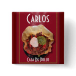 Smoking Hot Tostada Employee Badge Button