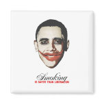 Smoking is safer than liberalism magnets