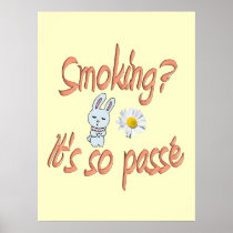 Smoking it's so passé print