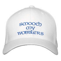 SMOOCH MY WOBBLERS EMBROIDERED HAT