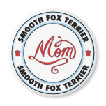 SMOOTH FOX TERRIER mom Refrigerator Magnets