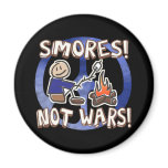 S'mores Not Wars magnets