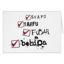 SNAFU TARFU FUBAR BOHICA Blank Greeting Card