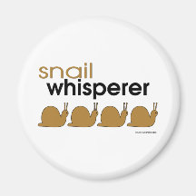 Snail Whisperer Magnets