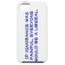Snarky, pro-Liberal iphone 5s case. iPhone 5 Covers