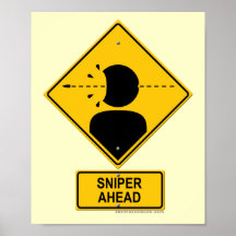 Sniper Ahead Warning Sign (Head Shot) Print