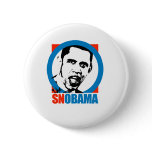 SNOBAMA BUTTON