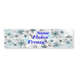 Snow Flakes Frenzy bumper stickers
