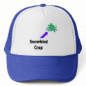 Snowbird Crap hats