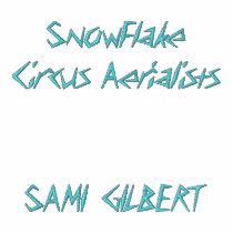 SnowFlake Circus AerialistsSAMI GILBERT Embroidered Hoodie