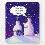 Snowmen Don't Eat Beans Mouse Mat
