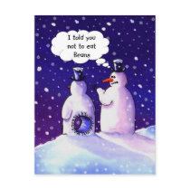 Snowmen, Don't eat beans!!!!
